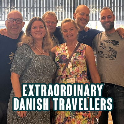 episode 361 EXTRAORDINARY TRAVEL: Denmark’s Top Travelers on Exploring the World artwork