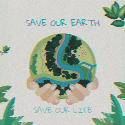 episode Save Our Earth, Save Our Life artwork