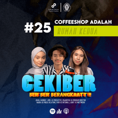 episode Eps 25 - "Coffee Shop Adalah Rumah Kedua" artwork