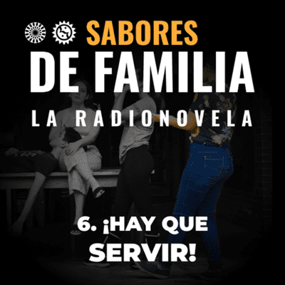 episode Sabores de Familia - Radionovela artwork