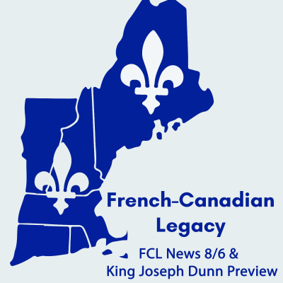 episode FCL News 8/6 & Joseph Dunn Preview artwork