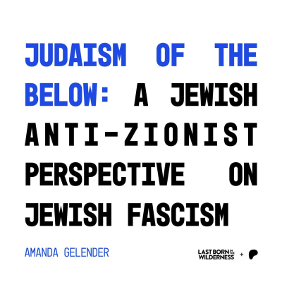 episode Preview / Judaism Of The Below / Amanda Gelender artwork