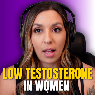 episode Low Testosterone And Fat Loss in Women (and how to improve it) | MMP Ep. 226 artwork