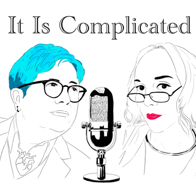 It Is Complicated