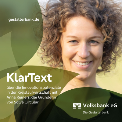 episode Episode 21: KlarText über Innovationspotenziale in der Kreislaufwirtschaft mit Anna Reiners von Solve Circular artwork