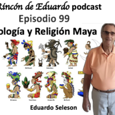 episode Episodio 102 Mitología y Religión Maya artwork