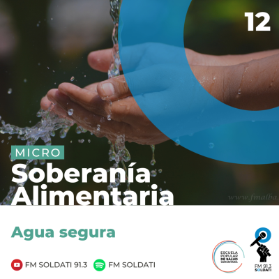 episode SOBERANIA ALIMENTARIA #12 Agua Segura artwork