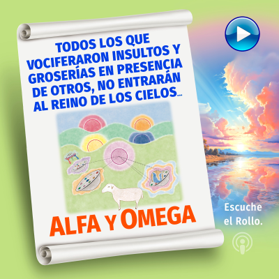 episode TODOS LOS QUE VOCIFERARON INSULTOS Y GROSERÍAS EN PRESENCIA DE OTROS... Escribe Alfa y Omega. artwork