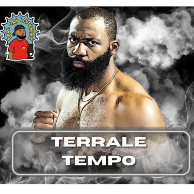 episode Season 5 Episode 9: Honey Why You Calling Me, So Late with Terrale Tempo ! artwork