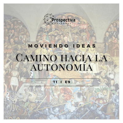 episode Camino hacia la autonomía artwork