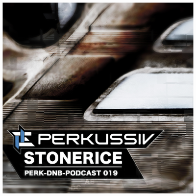 episode [PERK-DNB-PODCAST019] Stonerice artwork