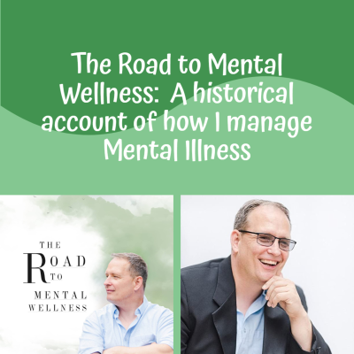 episode Audio book release - Get the first 5 chapters of my book, The Road To Mental Wellness FREE artwork