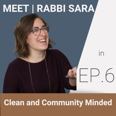 episode Clean and Community Minded | Rabbi Sara Luria artwork