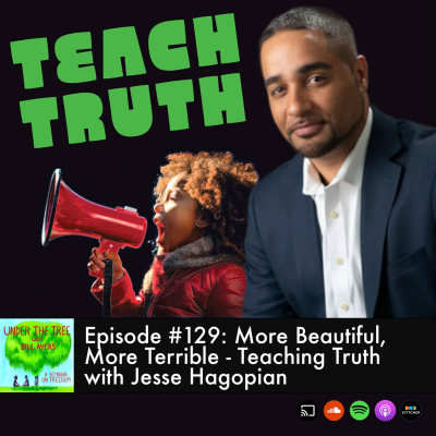 episode More Beautiful, More Terrible: Teaching Truth with Jesse Hogapian artwork