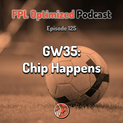episode Episode 125. GW35: Chip Happens artwork