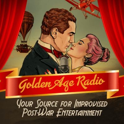 Golden Age Radio: Your Source for Improvised Post-War Entertainment