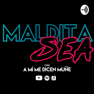 Maldita Sea