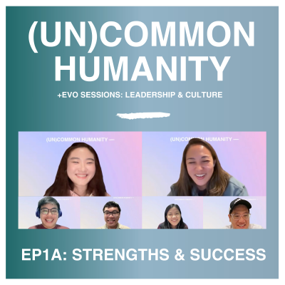 episode +EVO Sessions | Leadership & Culture EP 1A – Strengths & Success artwork