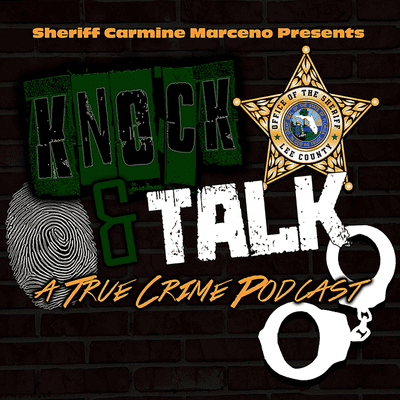 Knock & Talk: A True Crime Podcast