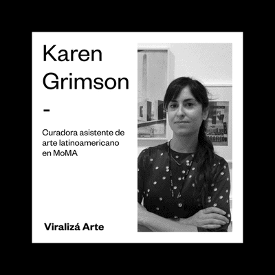 episode Temporada 1. Episodio 3. La mirada de Karen Grimson del MOMA frente al nuevo orden y el rol de los museos post Covid-19. artwork