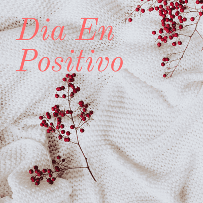 Día En Positivo