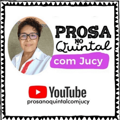 Prosa no Quintal com Jucy