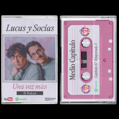 episode Medio Capítulo | Lucas y Socias, Una Vez Más | #T05 #EP67 artwork