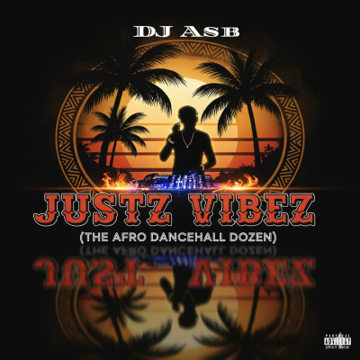 episode Justz Vibez Mix (The Afro Dancehall Dozen) artwork