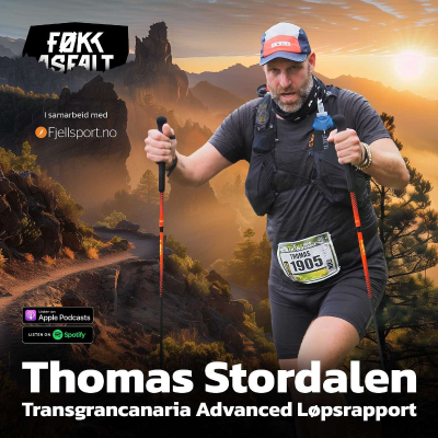 episode #238 - Thomas Stordalen | Transgrancanaria Advanced Løpsrapport artwork