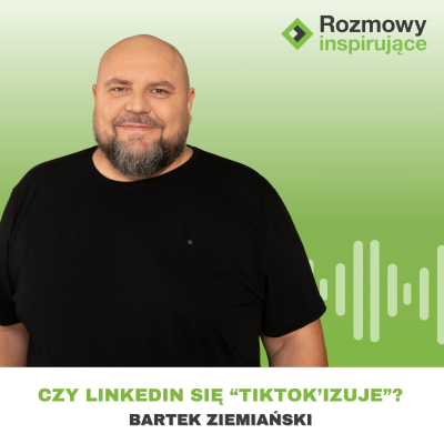 episode Rozmowy Inspirujące 40: Bartek Ziemiański artwork