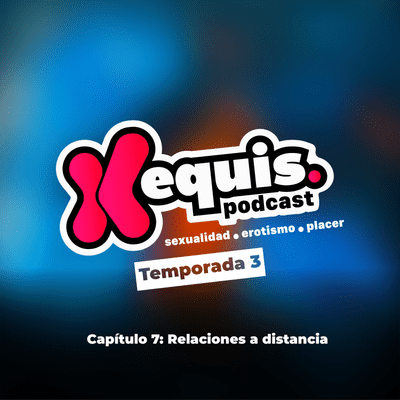 episode T3-C7: Relaciones a distancia artwork