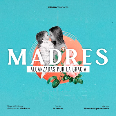 episode Madres alcanzadas por laGracia | Gastón Ágreda (2025) artwork