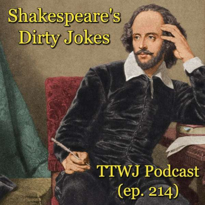 episode S1E214 - Shakespeare's Dirty Jokes artwork