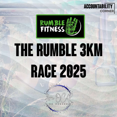episode #3: The Rumble 3k 25th May - Accountability Corner Course Walk 3k Series artwork