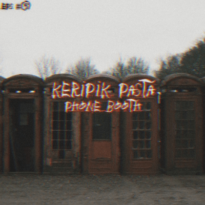 episode Creepypasta eps #5 Phone booth artwork