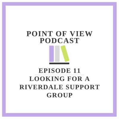 episode 11. Looking for a Riverdale Support Group artwork