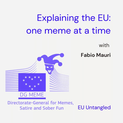 episode Explaining the EU: one meme at a time (with DG MEME) artwork