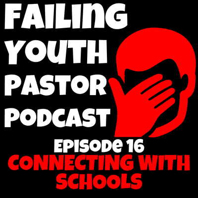 episode Connecting with Schools - Ep. 16 artwork
