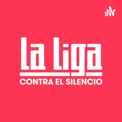 La Liga Contra el Silencio