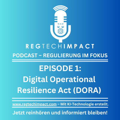 episode Der Digital Operational Resilience Act (DORA) artwork