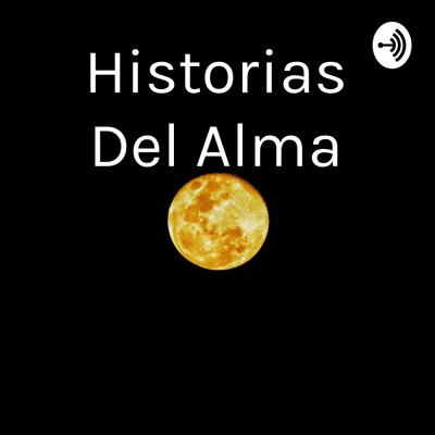 Historias Del Alma