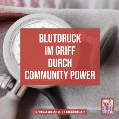 episode Blutdruck im Griff durch Community Power artwork