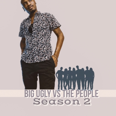 episode Big Ug Vs Boosie (Season 2 Finale) artwork