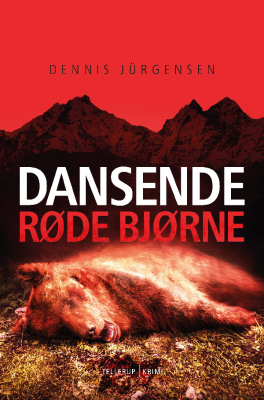 En Roland Triel-krimi #2: Dansende Røde Bjørne