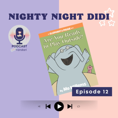 episode S1-EP-012: Are You Ready to Play Outside?, by Mo Willems. artwork