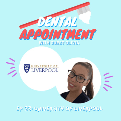 episode 33rd Dental Appointment: University of Liverpool artwork