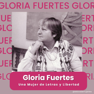 episode Gloria Fuertes: Una mujer de letras y libertad artwork