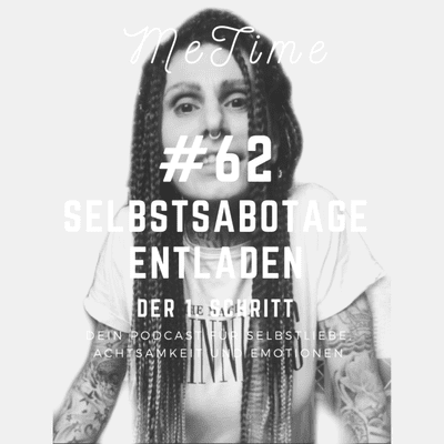 episode #62 SELBSTSABOTAGE ENTLADEN, 1. SCHRITT artwork