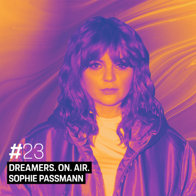 episode Sophie Passmann – Träume sind wichtig. Vor allem, wenn man auch welche hat, die nicht in Erfüllung gehen. artwork