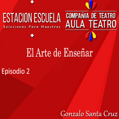 episode El Arte de Enseñar Ep2 artwork